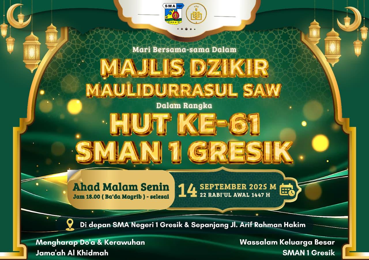 Gresik - Majlis Dzikir Maulidurrasul SAW - HUT Ke-61 SMAN 1 GRESIK